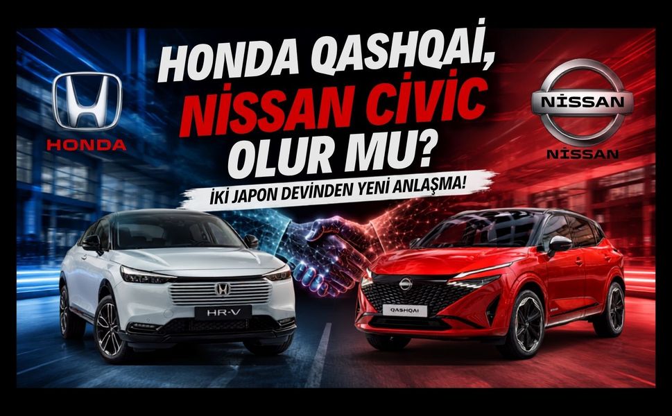 Honda Qashqai, Nissan Civic Olur mu? İki Japon Devinden Yeni Anlaşma!