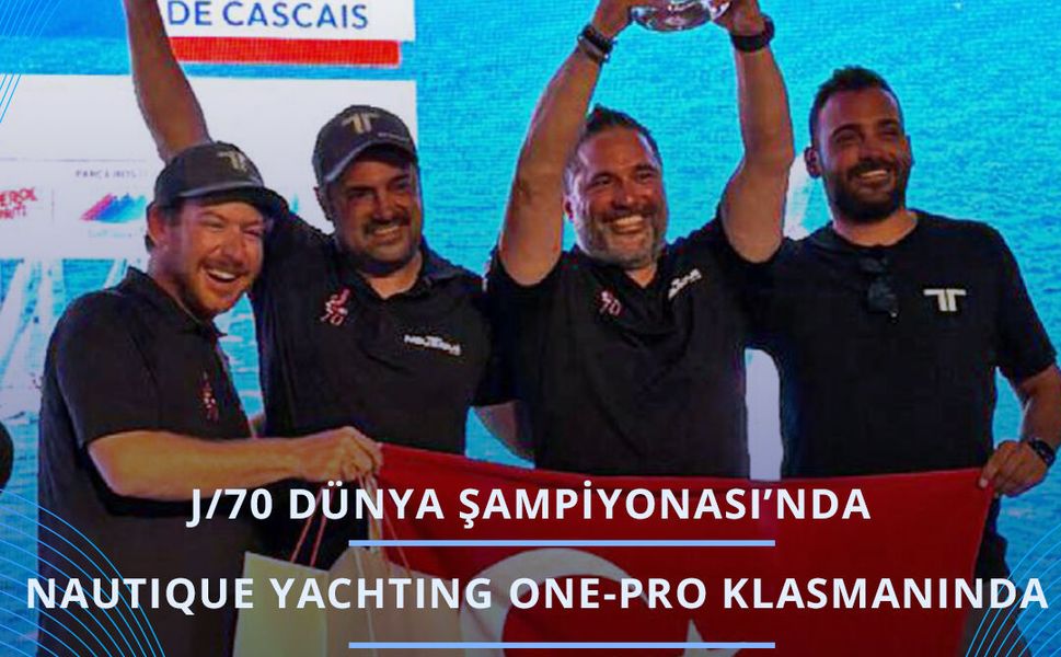 Türk Yelkencilerden Portekiz’de Dünya Şampiyonluğu