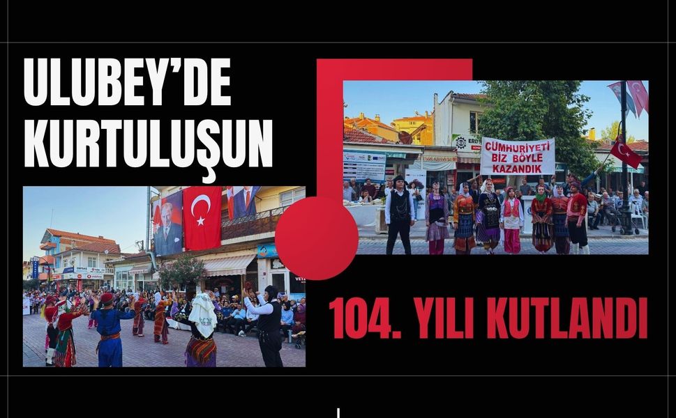 Ulubey’de Kurtuluşun 104. Yılı Kutlandı
