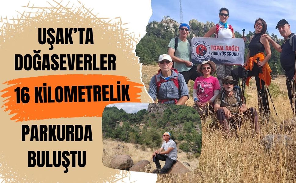 Uşak’ta Doğaseverler 16 Kilometrelik Parkurda Buluştu