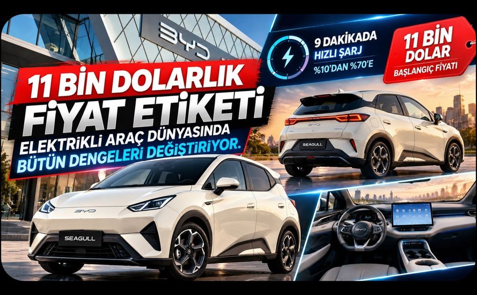 BYD'den Elektrikli Otomobilde Fiyat Hamlesi! 11 Bin Dolara 5 Dakikada Hızlı Şarj
