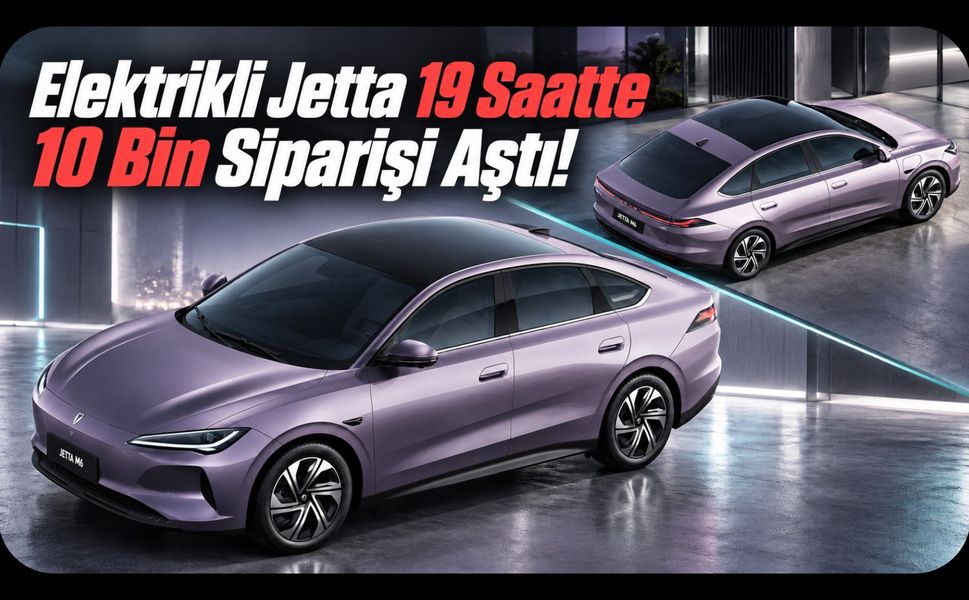 Elektrikli Jetta 19 Saatte 10 Bin Siparişi Aştı!