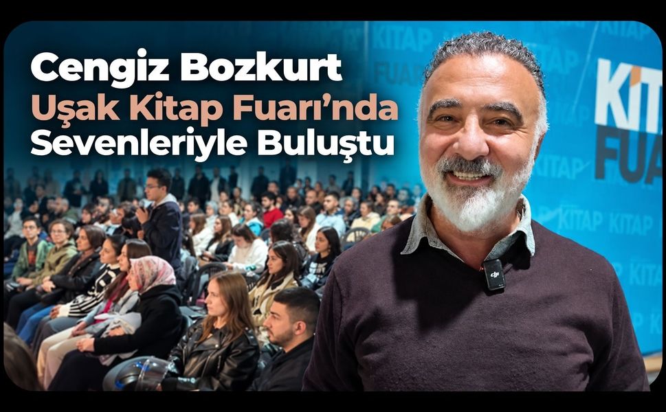 Cengiz Bozkurt Uşak Kitap Fuarı’nda Sevenleriyle Buluştu