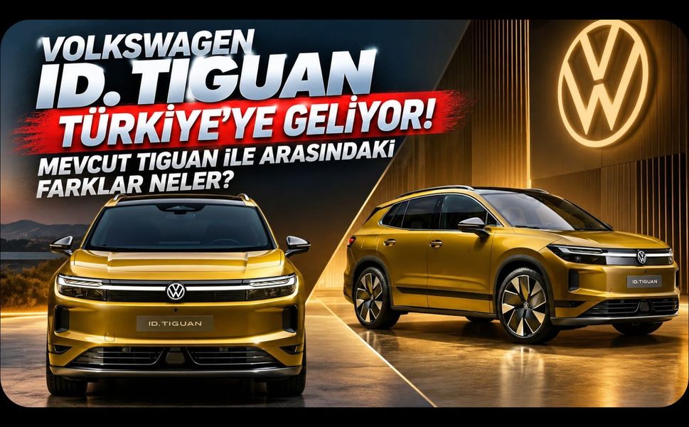 Volkswagen ID. Tiguan Türkiye'ye Geliyor! Mevcut Tiguan ile Arasındaki Farklar Neler?