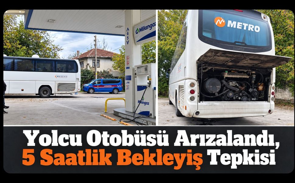 Yolcu Otobüsü Arızalandı, Yolculardan 5 Saatlik Bekleyiş Tepkisi