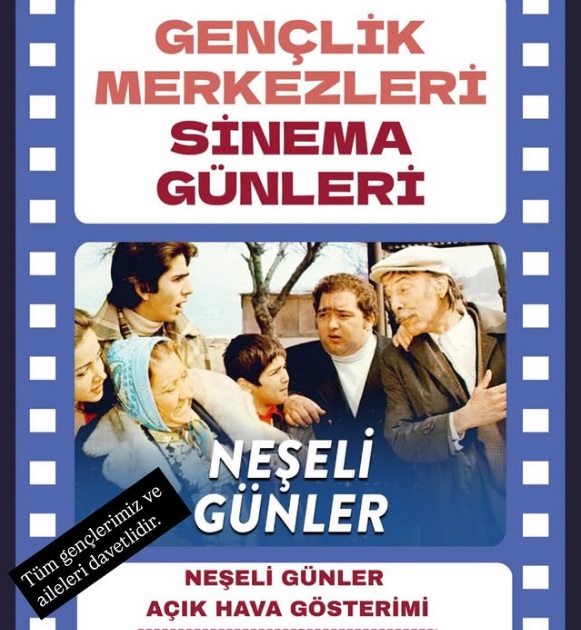 Neşeli Günler Sinema Keyfi