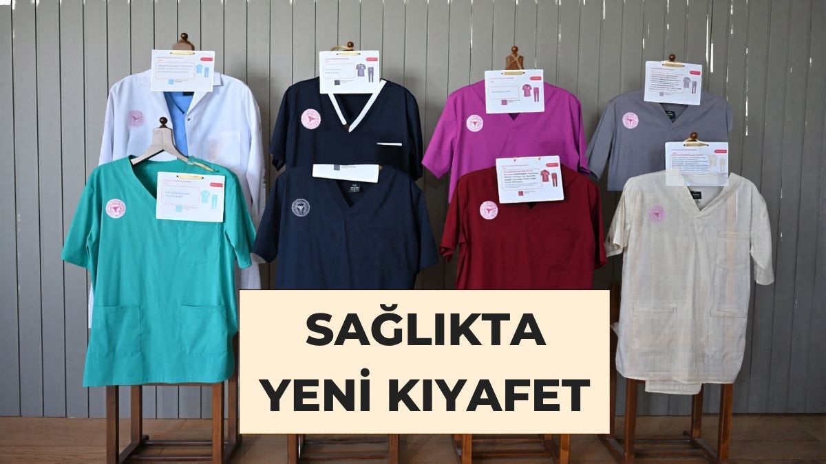 Sağlıkta Yeni Kıyafet