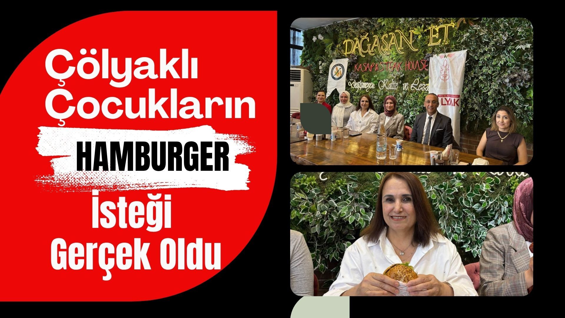 Çölyaklı Çocukların Hamburger İsteği Gerçek Oldu