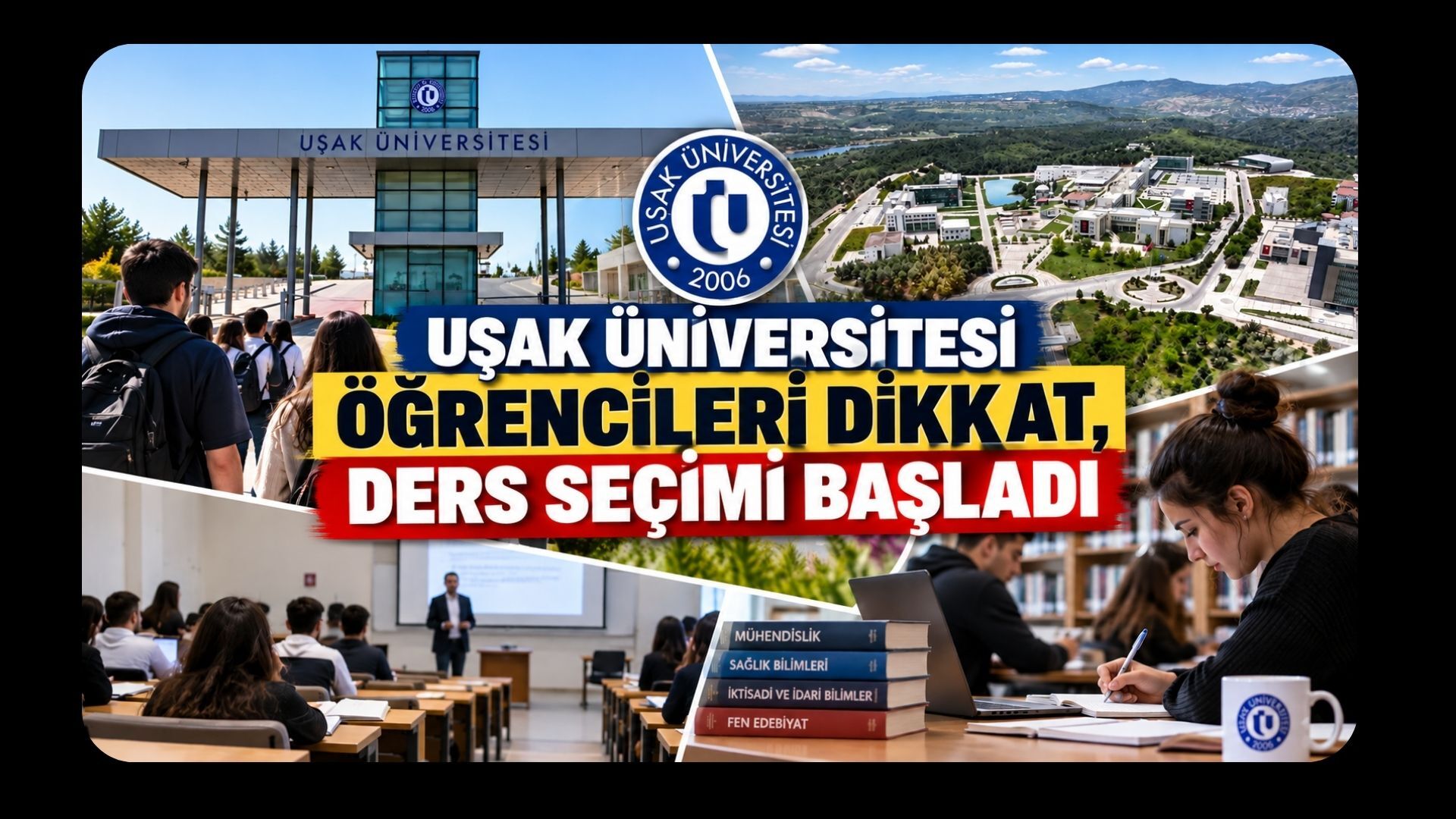 Uşak Üniversitesi Öğrencileri Dikkat, Ders Seçimi Başladı