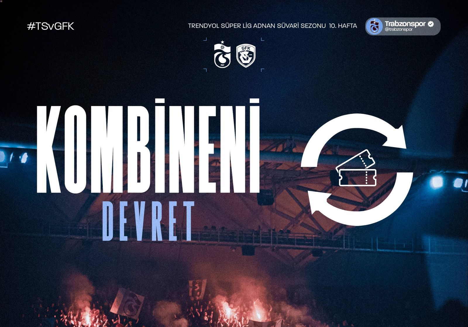 Trabzonspor'dan Gaziantep FK Maçı Öncesi Taraftarlara Çağrı! Kombine Devri Başladı